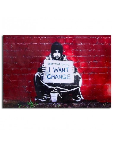 Tableau Banksy I Want Change 50% de réduction en Octobre 2024